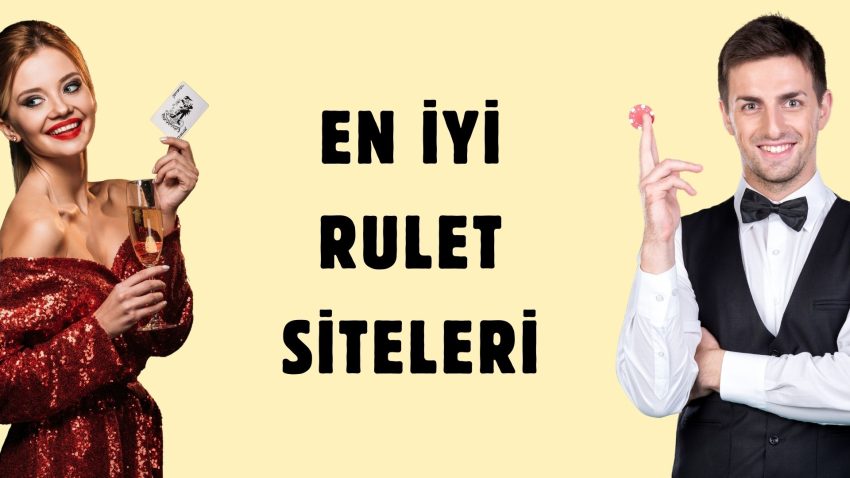 En iyi Rulet Siteleri